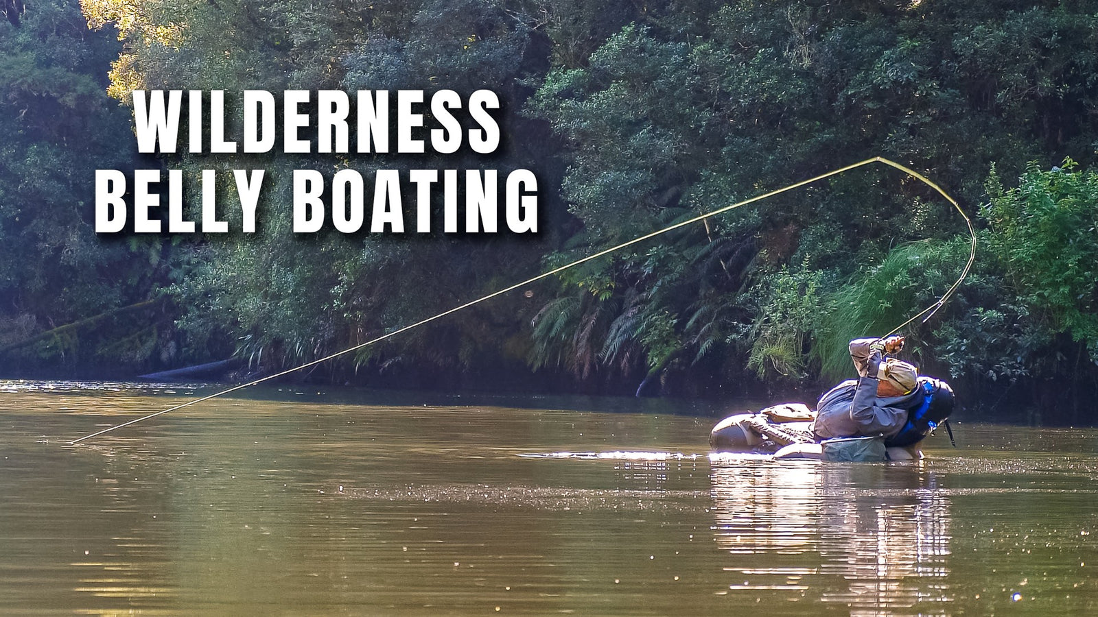 Wilderness Belly Boating